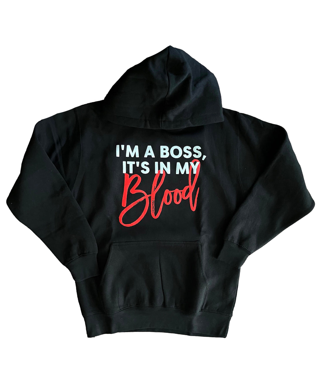 a black hoodie that says i'm a boss it's in my