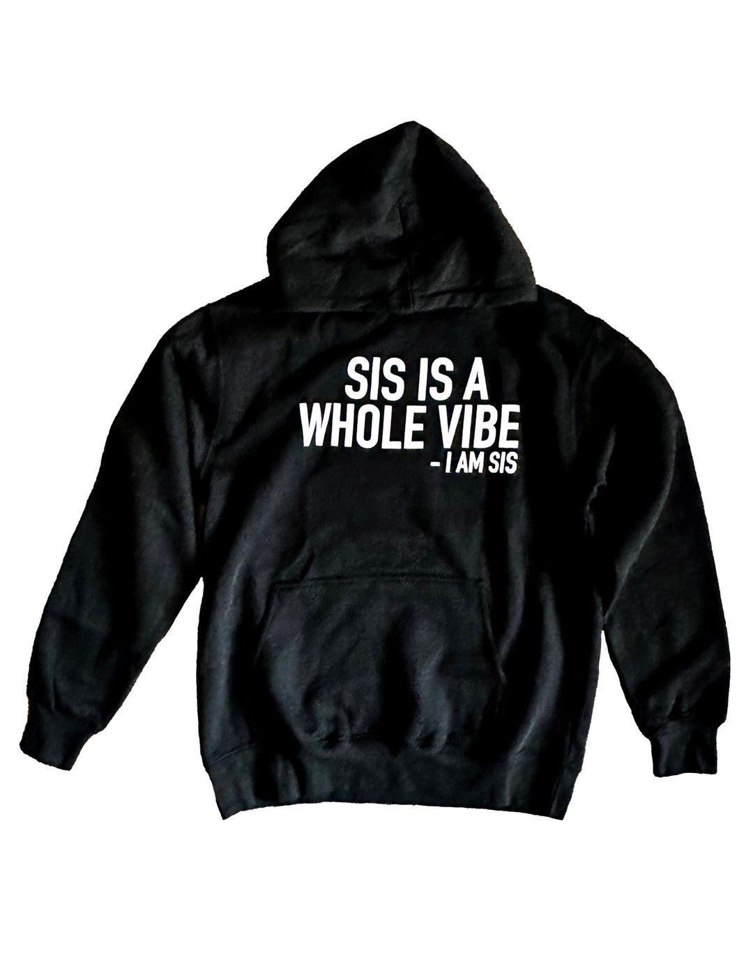 a black sweatshirt with the words, sis is a whole vibe on it