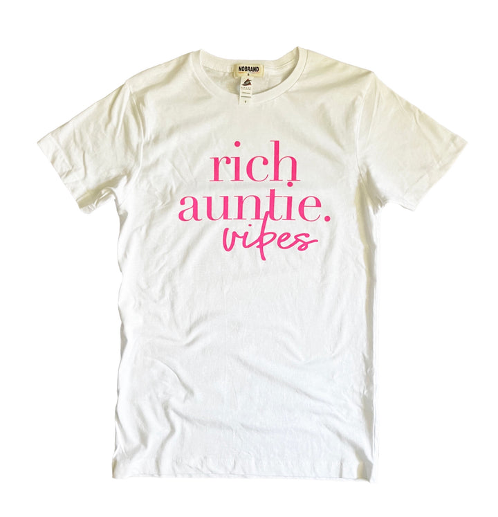 Rich Auntie Vibes Tee -Pink {Unisex}